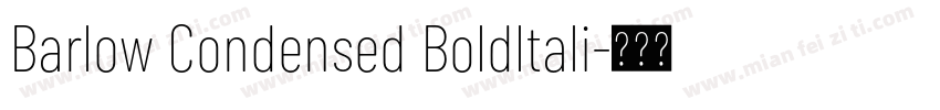 Barlow Condensed Boldltali字体转换